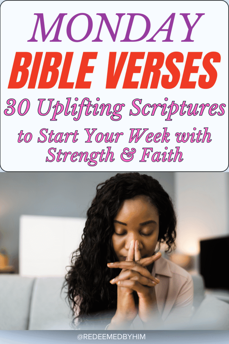 Pretty Monday Scripture Monday Bible Verses: 30 Best Scriptures to Begin your Week